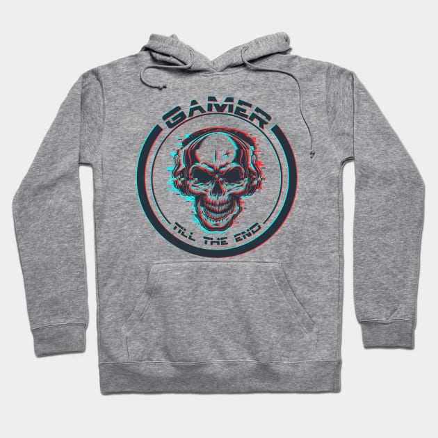 Gamer till the end  | skull Hoodie by Humais